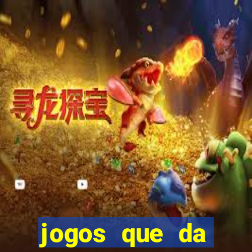 jogos que da dinheiro de verdade via pix